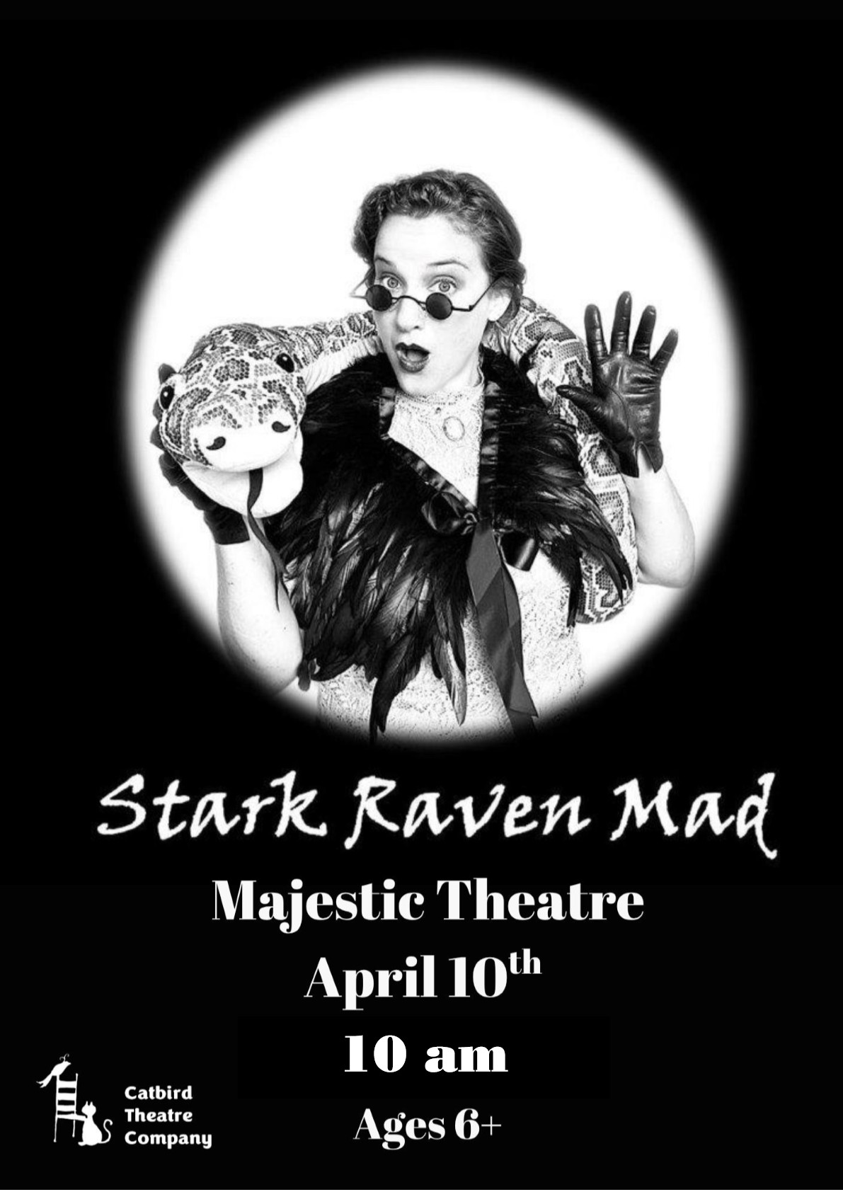 CATBIRD THEATRE PRESENT - STARK RAVEN MAD