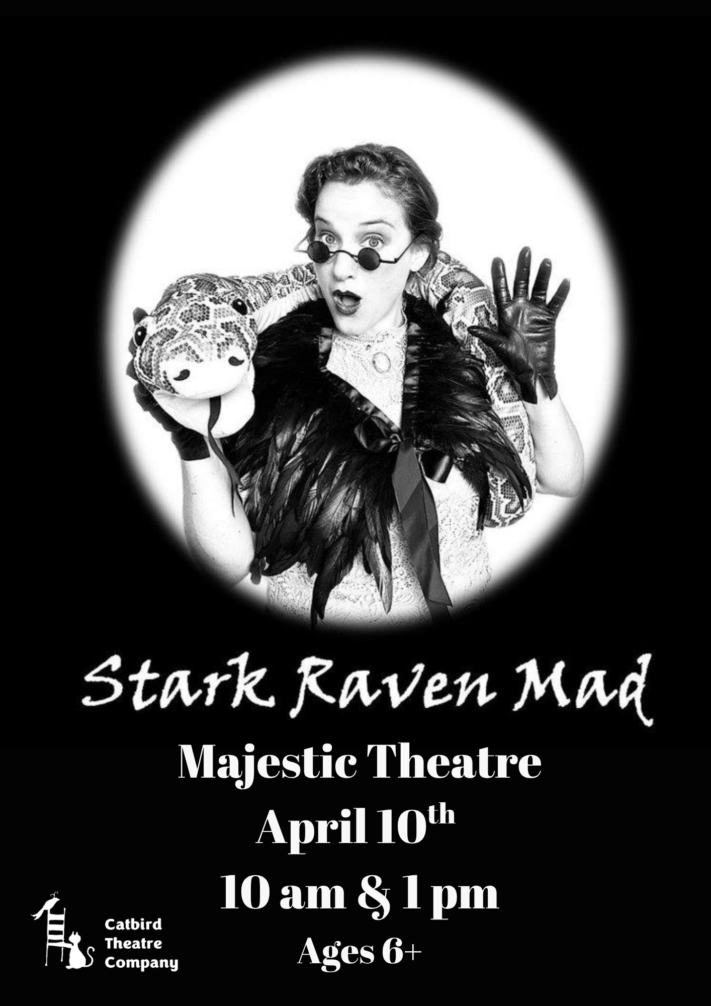 CATBIRD THEATRE PRESENT - STARK RAVEN MAD