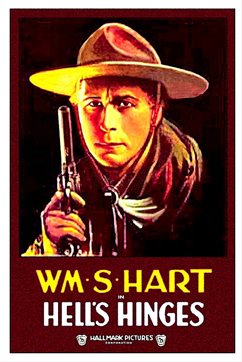SILENT FILM - HELL'S HINGES - AMERICAN WESTERN - 1916