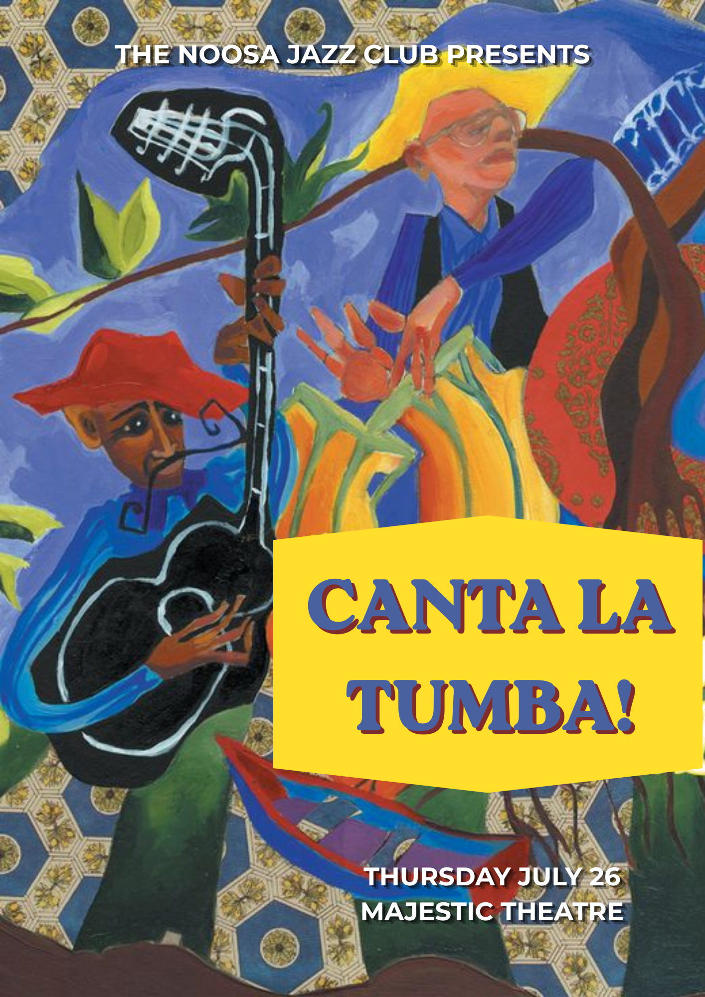 Canta La Tumba - Presented by the Noosa Jazz Club
