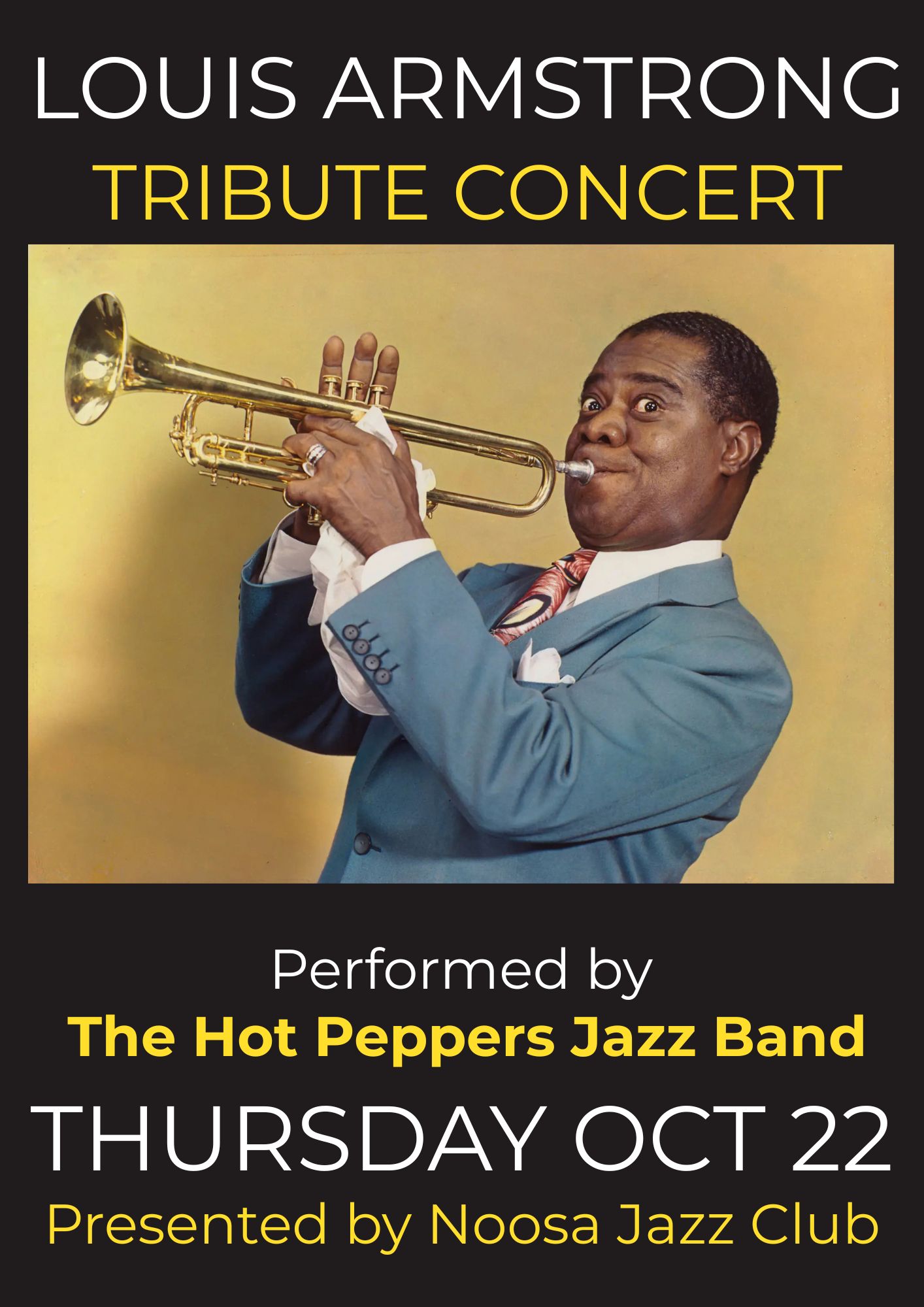 Noosa Jazz Club presents Jazz is the Sound of Surprise - The Louis Armstrong Tribute